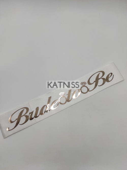 Бяла лента Bride To Be с розово-златист надпис / White tape Bride To Be with rose gold letters